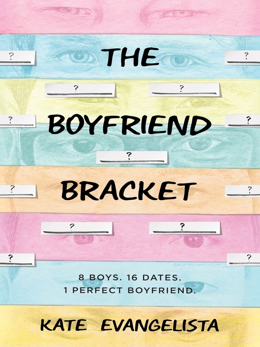 Title details for The Boyfriend Bracket by Kate Evangelista - Available
